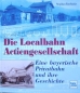 Preview: Kuchinke "Die Localbahn Actiengesellschaft" Train-History 2000 (3860)